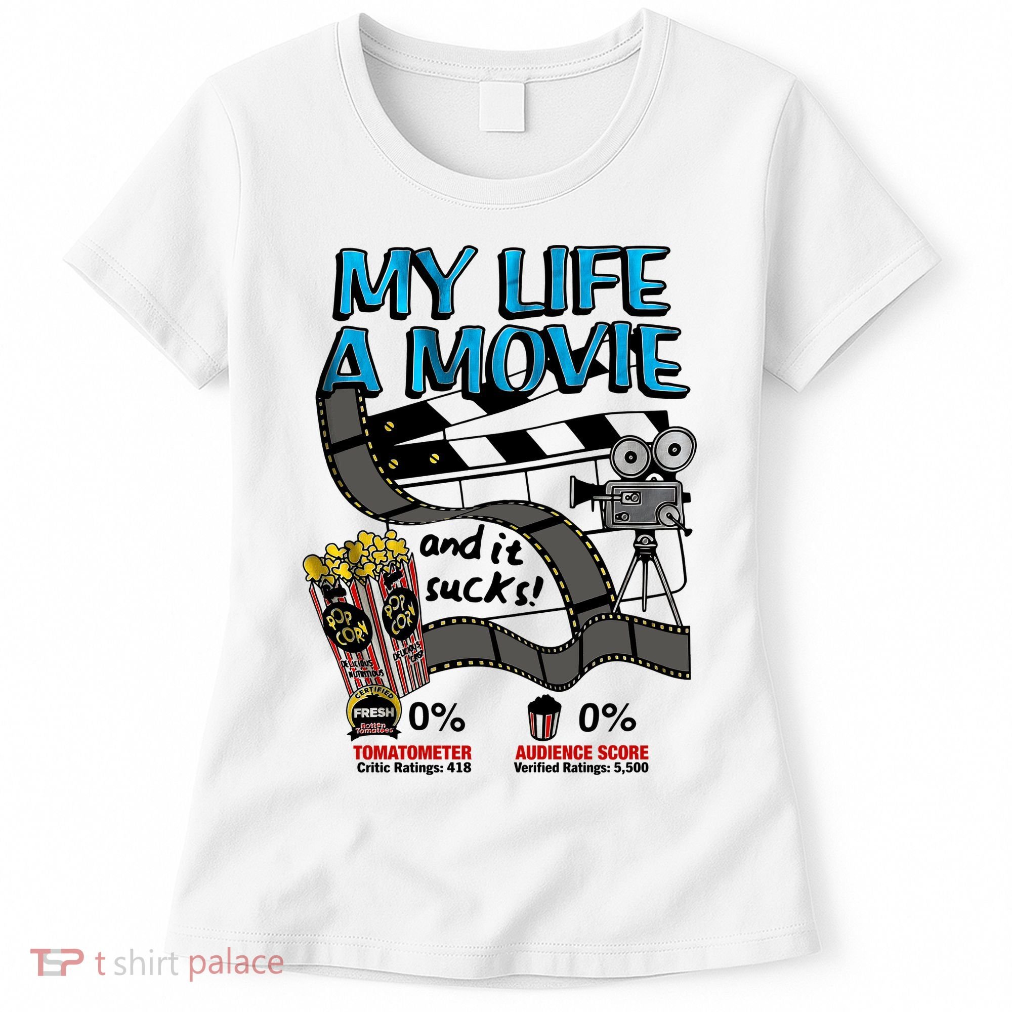 My Life A Movie And It Sucks Movie Life Lover Retro Women's T-Shirt