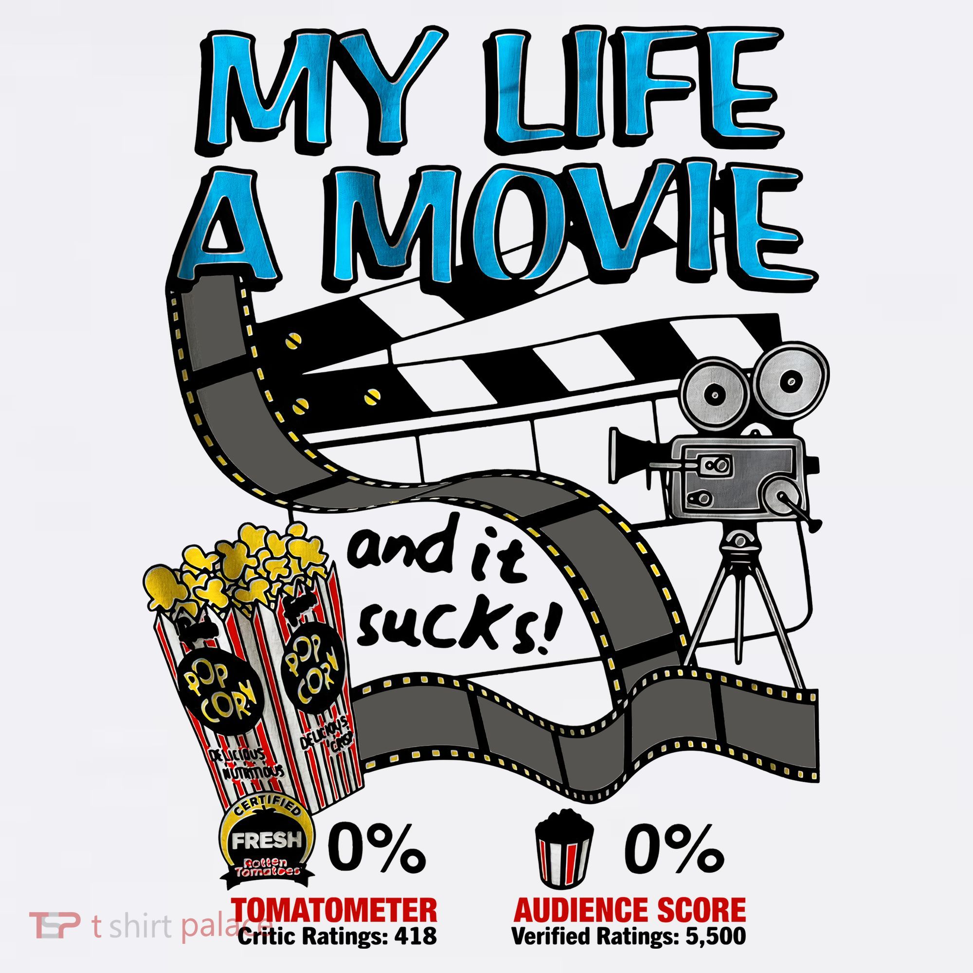 My Life A Movie And It Sucks Movie Life Lover Retro Women's T-Shirt