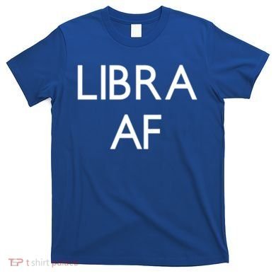 Minimalist Libra Af Gift Astrology Sept October Birthday Gift T-Shirt