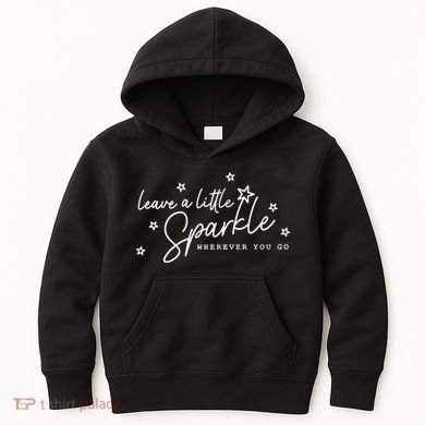 Motivational Leave A Little Sparkle Wherever You Go Kids Hoodie