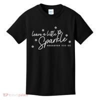 Motivational Leave A Little Sparkle Wherever You Go Kids T-Shirt thumb 0