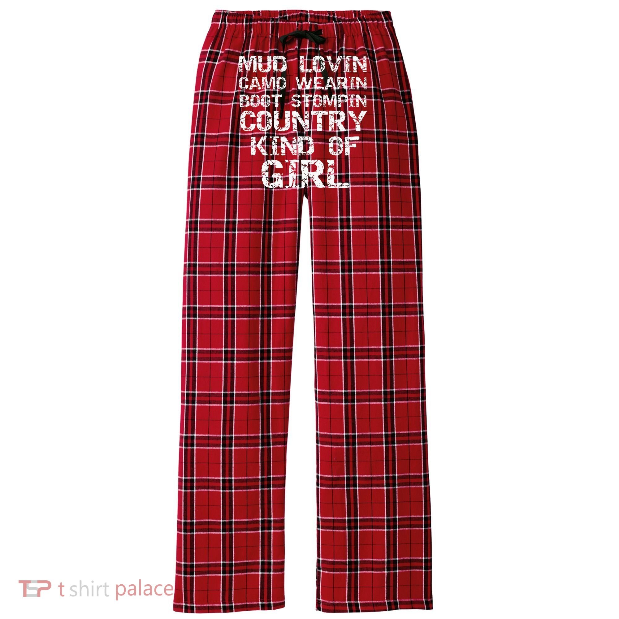 Mud Lovin Camo Wearin Boot Stomping Country Kind Women's Flannel Plaid Pajama Pants