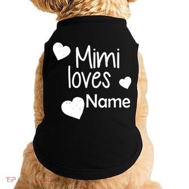 Mimi Loves Custom Text Personalize Name Doggie Tank