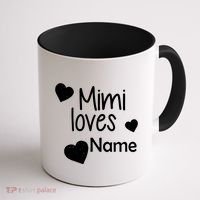 Mimi Loves Custom Text Personalize Name Coffee Mug thumb 1