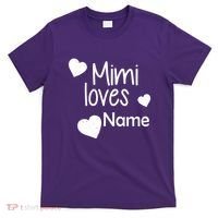 Mimi Loves Custom Text Personalize Name T-Shirt thumb 0