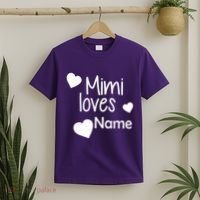 Mimi Loves Custom Text Personalize Name T-Shirt thumb 2