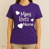 Mimi Loves Custom Text Personalize Name T-Shirt thumb 4