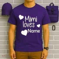 Mimi Loves Custom Text Personalize Name T-Shirt thumb 6
