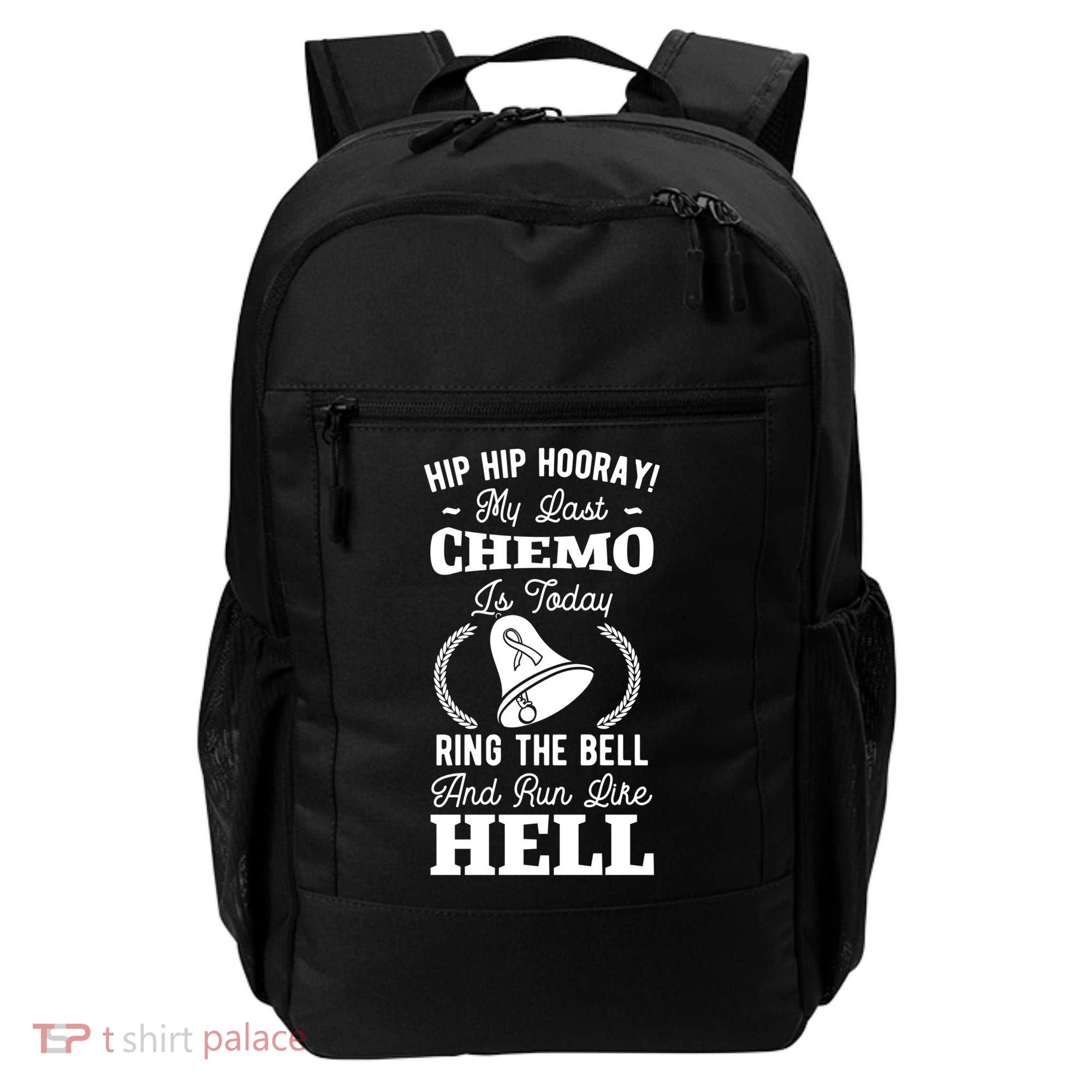 My Last Chemo Chemotherapy Cancer Awareness Survivor Gift Backpack