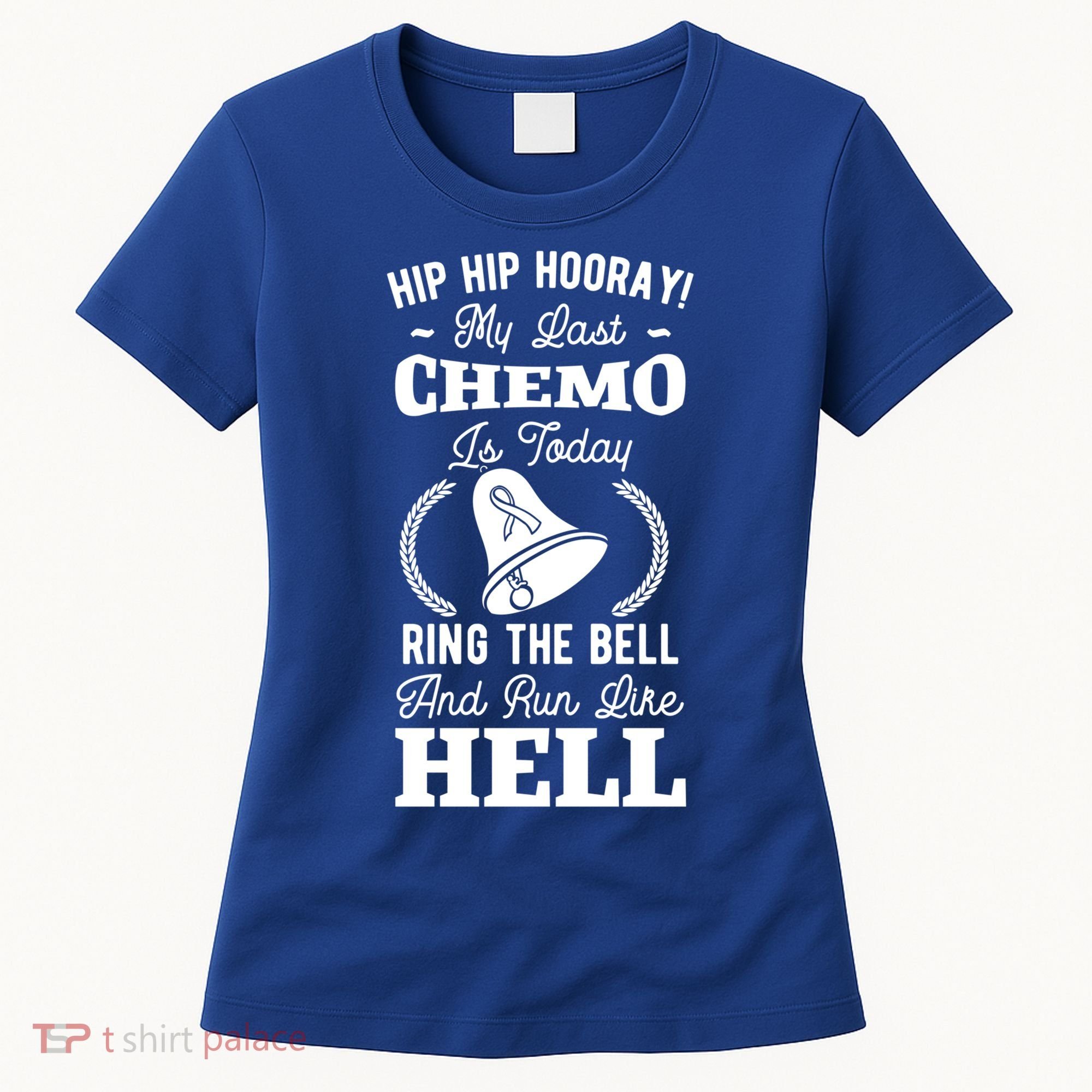 My Last Chemo Chemotherapy Cancer Awareness Survivor Gift Women's T-Shirt