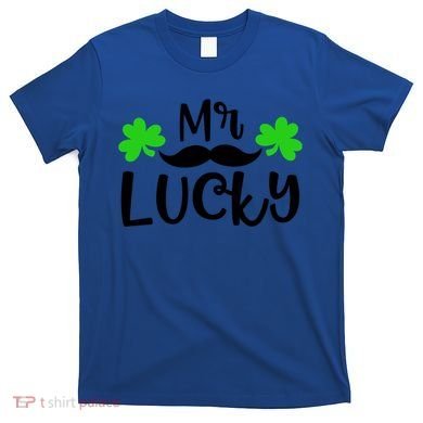 Mr Lucky Cute Gift T-Shirt