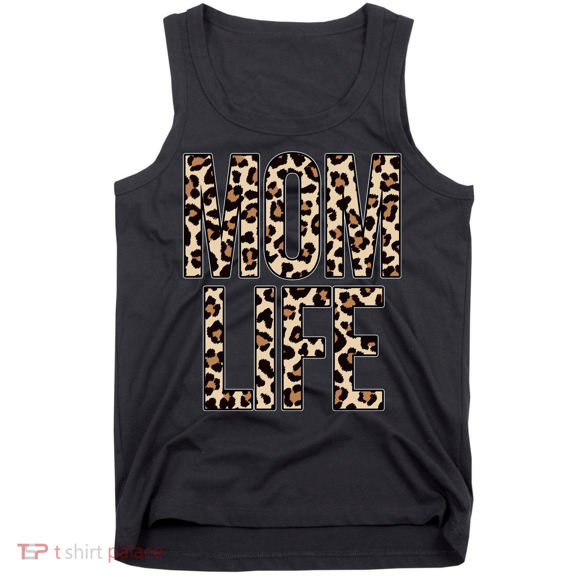 Mom Life Cheetah Print Cute Mother's Day Gift Tank Top