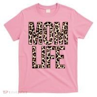 Mom Life Cheetah Print Cute Mother's Day Gift T-Shirt thumb 0