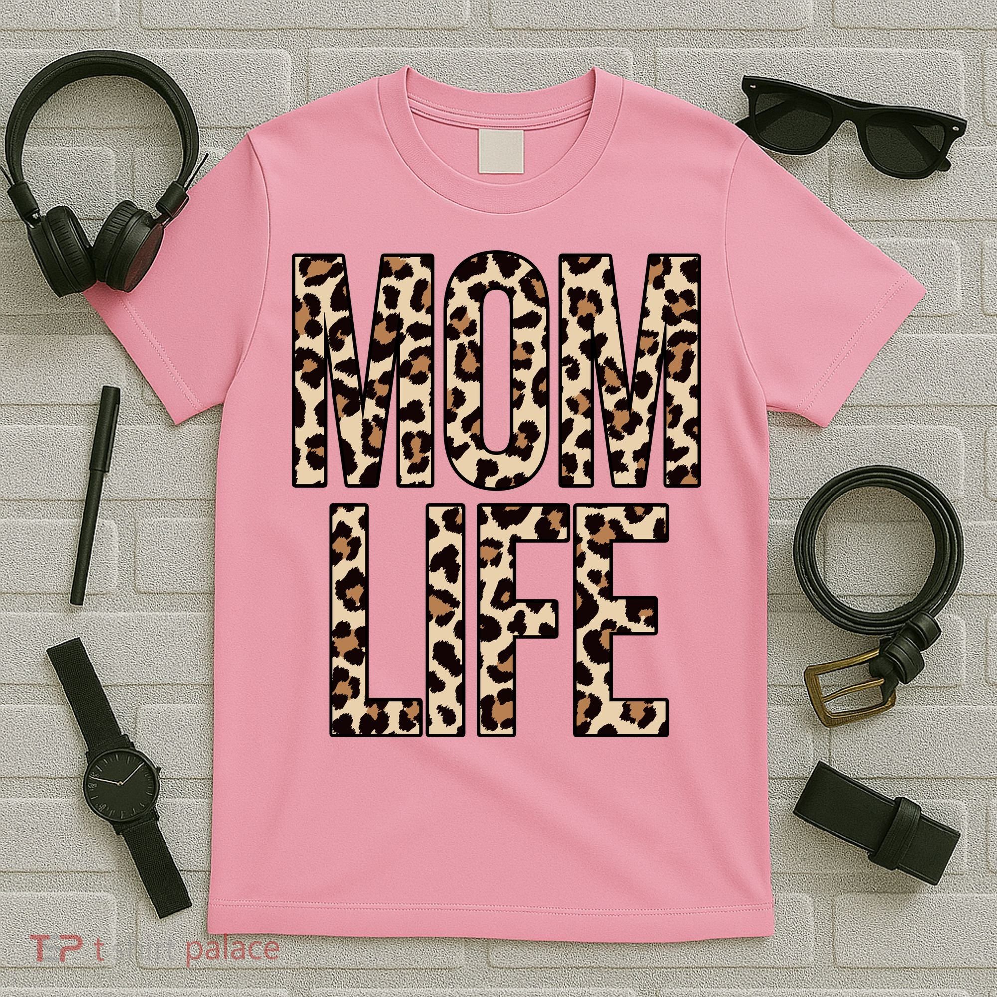 Mom Life Cheetah Print Cute Mother's Day Gift T-Shirt