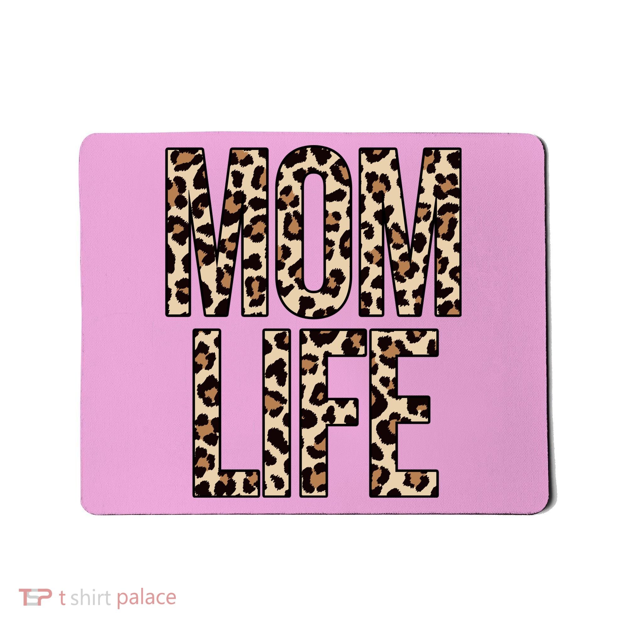 Mom Life Cheetah Print Cute Mother's Day Gift Mousepad