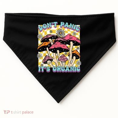 Mushroom Lover Dont Panic Its Organic Psychedelic Groovy USA-Made Doggie Bandana