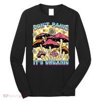 Mushroom Lover Dont Panic Its Organic Psychedelic Groovy Long Sleeve Shirt thumb 0