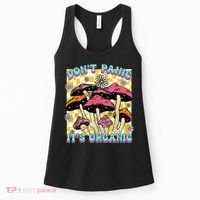Mushroom Lover Dont Panic Its Organic Psychedelic Groovy Women's Tank Top thumb 0