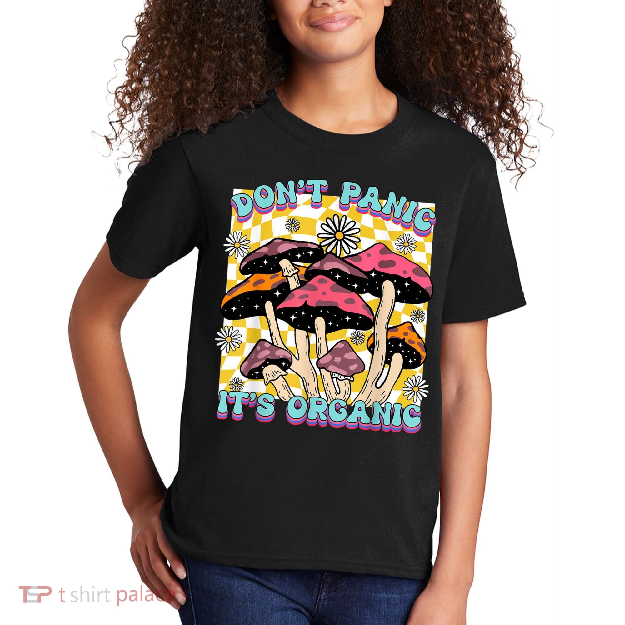 Mushroom Lover Dont Panic Its Organic Psychedelic Groovy Kids T-Shirt