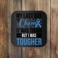 My Last Day Of Chemo Colon_black Coaster thumb 0