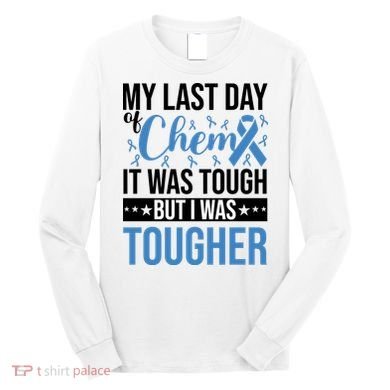 My Last Day Of Chemo Colon_black Long Sleeve Shirt