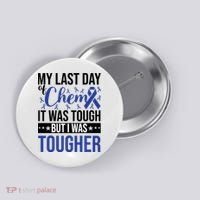 My Last Day Of Chemo Colon_dark Blue_black Button thumb 0