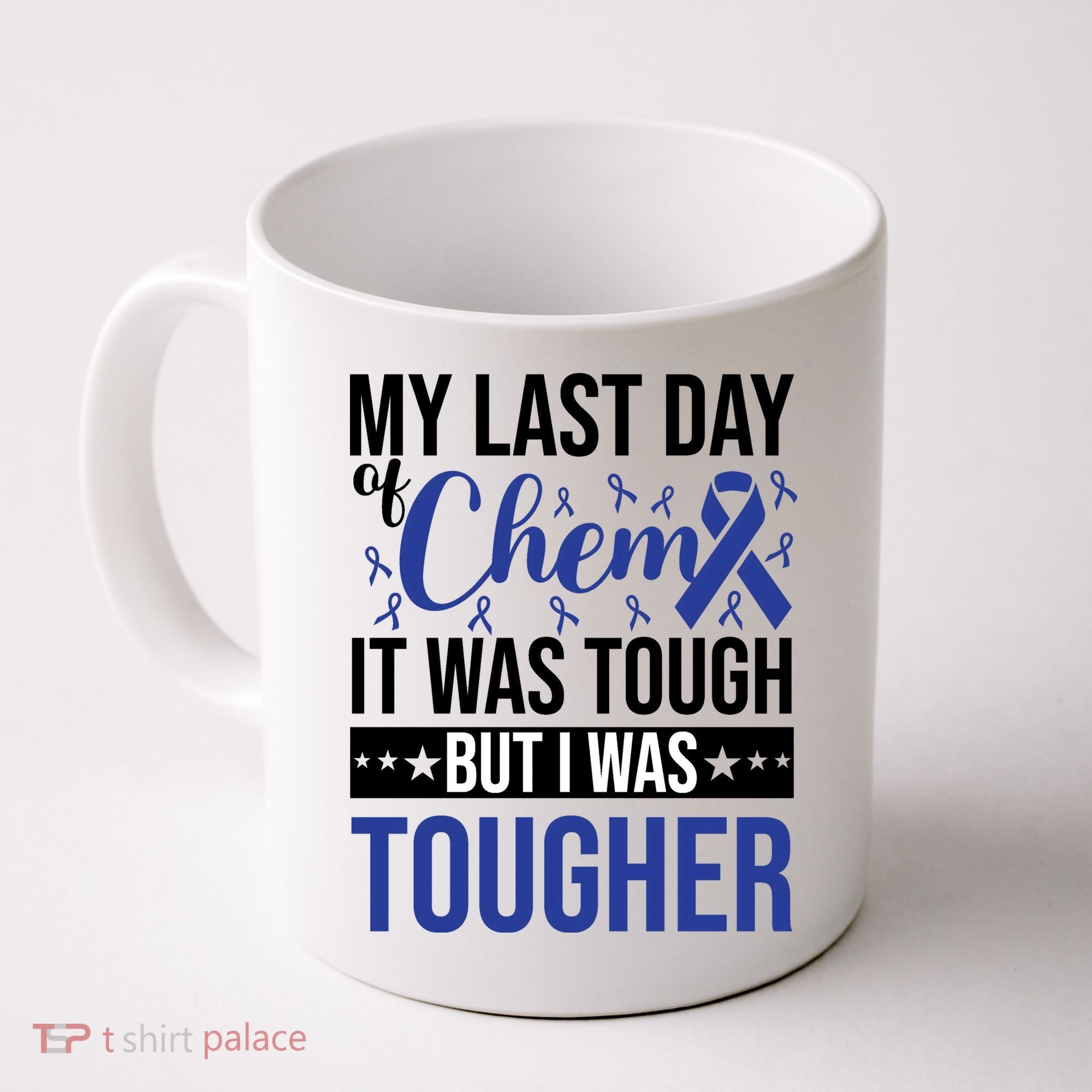 My Last Day Of Chemo Colon_dark Blue_black Coffee Mug
