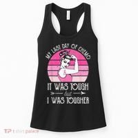 My Last Day Of Chemo Breast Cancer Chemotherapy Survivor Women's Tank Top thumb 0