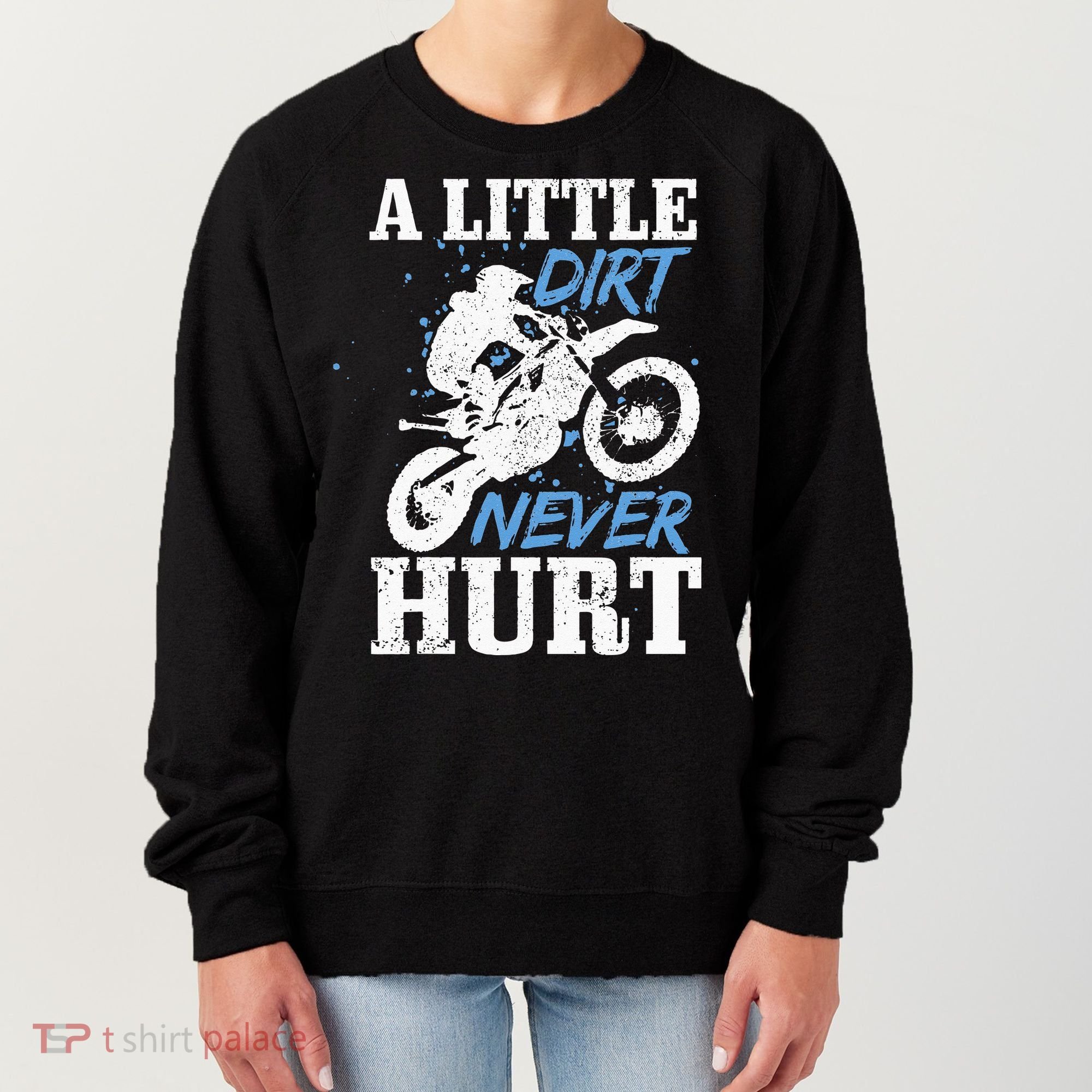 Motocross Little Dirt Never Hurt Dirt Bike MX Racing Biker Women's Sweatshirt
