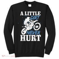 Motocross Little Dirt Never Hurt Dirt Bike MX Racing Biker Sweatshirt thumb 0