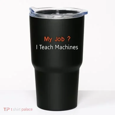 Machine Learning , Data Science, Job, Engineer, Math Tumbler