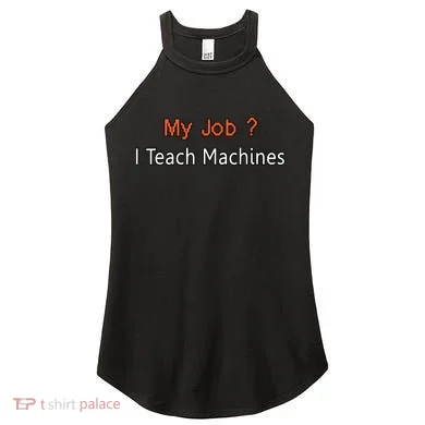 Machine Learning , Data Science, Job, Engineer, Math Women's Perfect Tri Rocker Tank