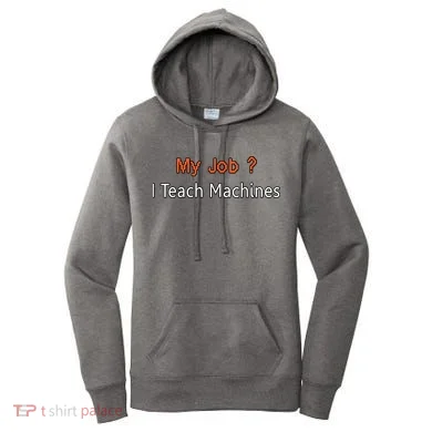 Machine Learning , Data Science, Job, Engineer, Math Women's Hoodie