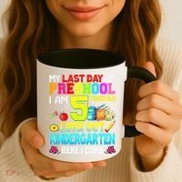 My Last Day Of Preschool Graduation Kindergarten Here I Come Coffee Mug thumb 3