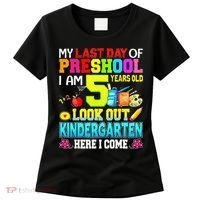 My Last Day Of Preschool Graduation Kindergarten Here I Come Women's T-Shirt thumb 0