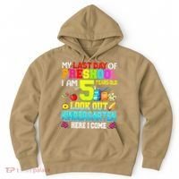 My Last Day Of Preschool Graduation Kindergarten Here I Come Hoodie thumb 0