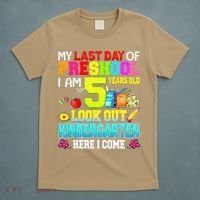 My Last Day Of Preschool Graduation Kindergarten Here I Come T-Shirt thumb 5