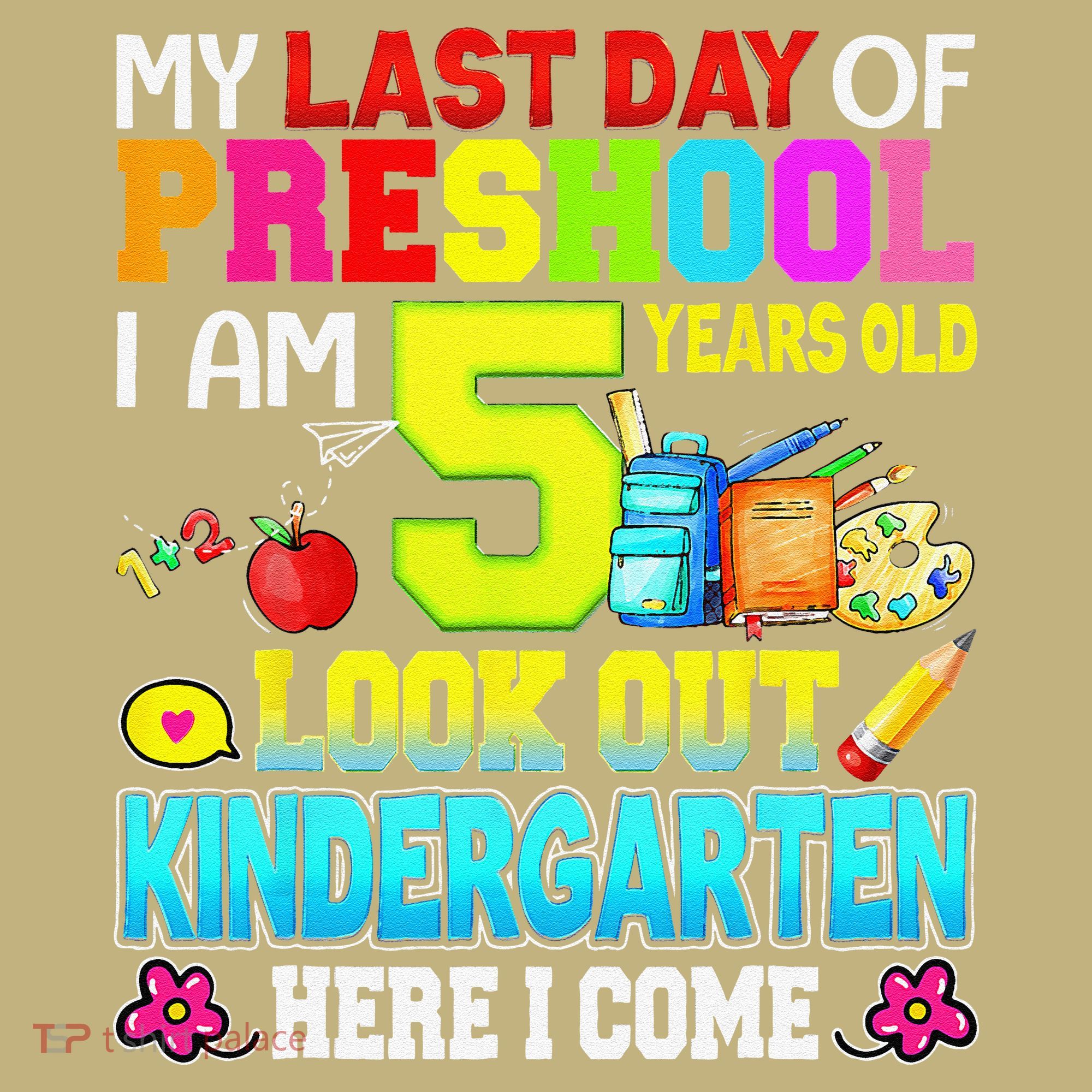 My Last Day Of Preschool Graduation Kindergarten Here I Come Polo