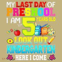 My Last Day Of Preschool Graduation Kindergarten Here I Come Mousepad thumb 1
