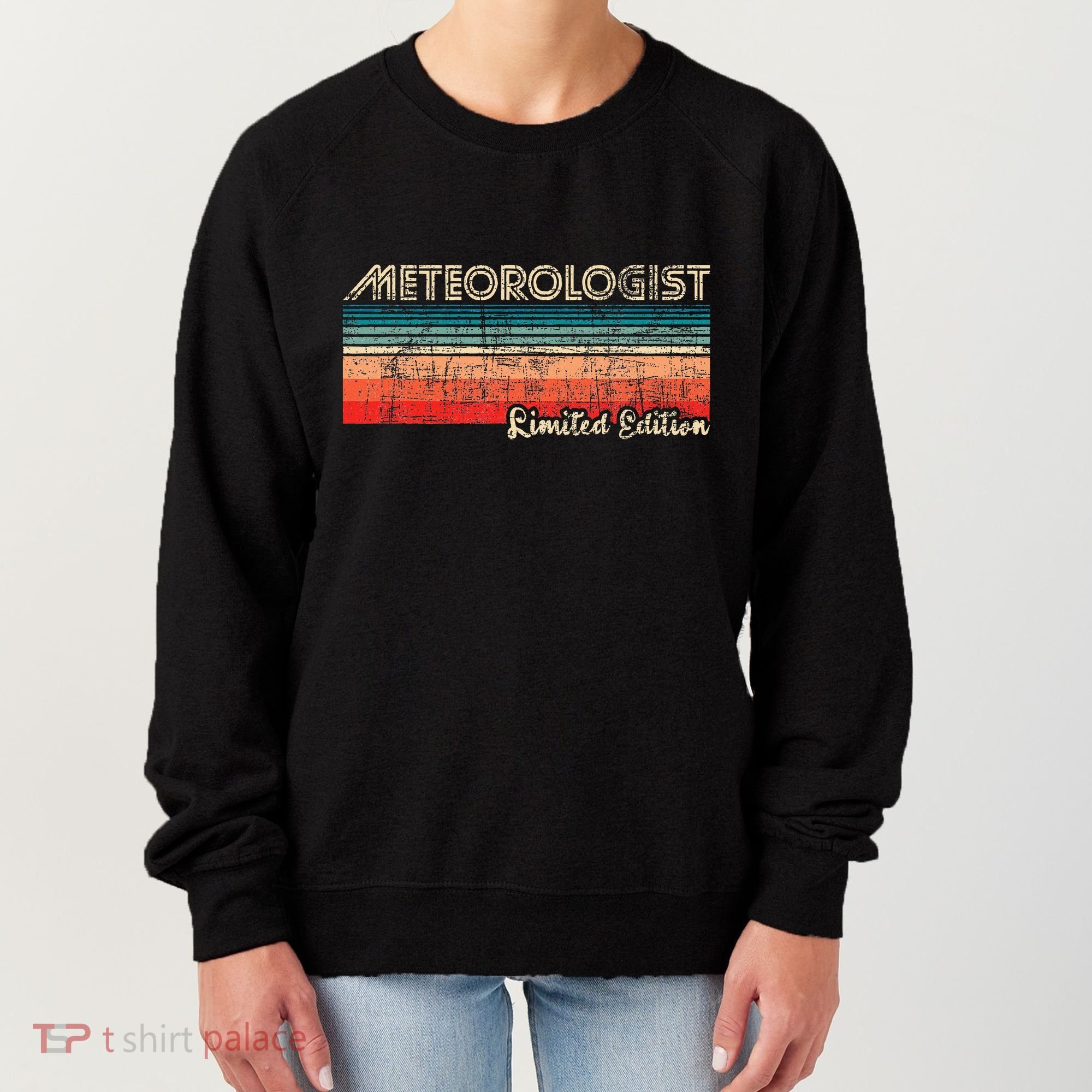 Meteorologist Limited Edition Retro Weather Meteorology Women's Sweatshirt