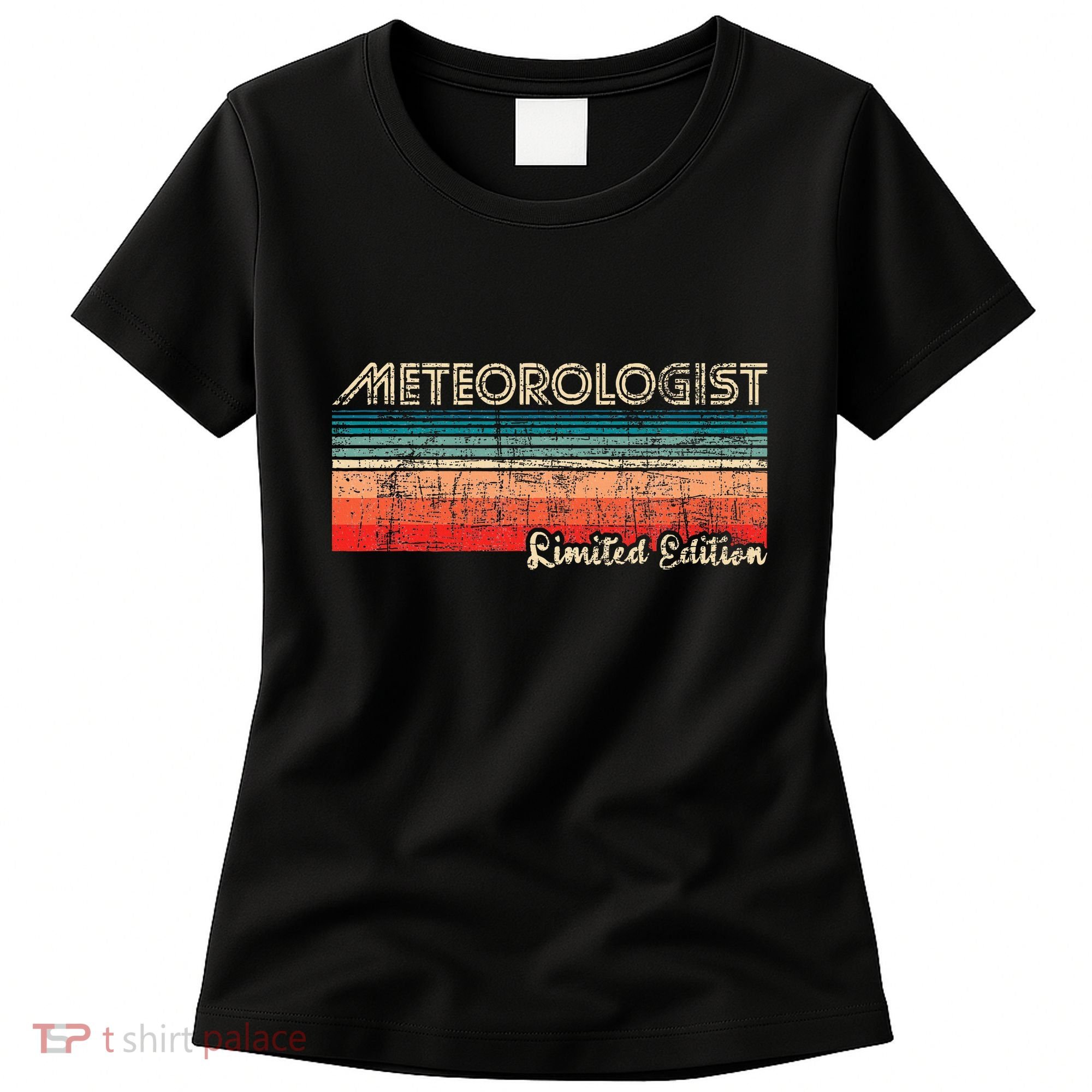Meteorologist Limited Edition Retro Weather Meteorology Women's T-Shirt