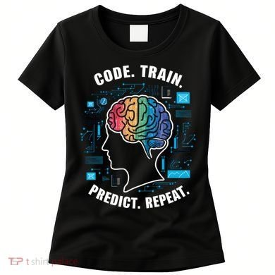 Machine Learning Engineer Artificial Intelligence Women's T-Shirt