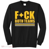 Matt Light Fuck Both Teams Sweatshirt thumb 0