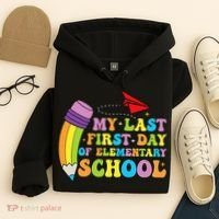My Last First Day Of Elementary School Back To School Hoodie thumb 4