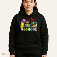 My Last First Day Of Elementary School Back To School Hoodie thumb 5