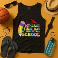 My Last First Day Of Elementary School Back To School Tank Top thumb 4