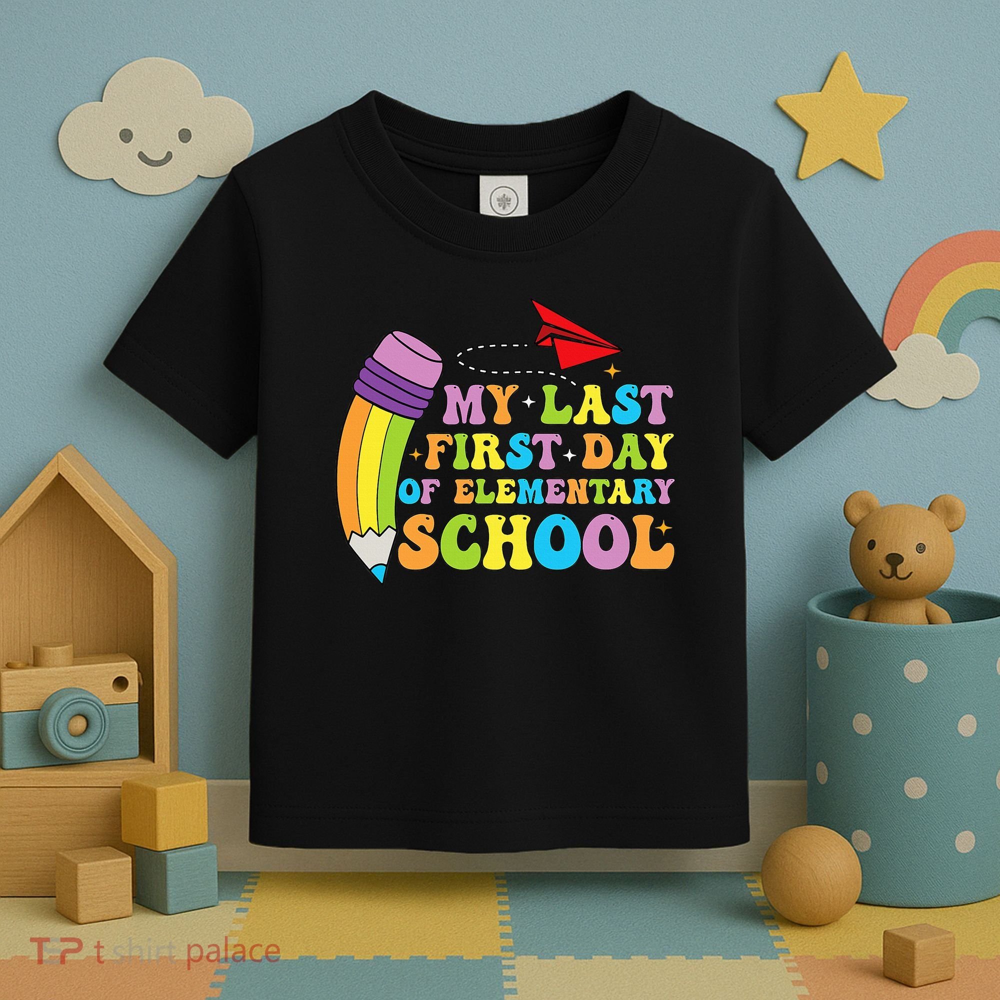 My Last First Day Of Elementary School Back To School Toddler T-Shirt