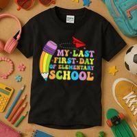 My Last First Day Of Elementary School Back To School Kids T-Shirt thumb 3