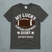 My Lucky Fantasy Football Shirt Do Not Wash T-Shirt thumb 5