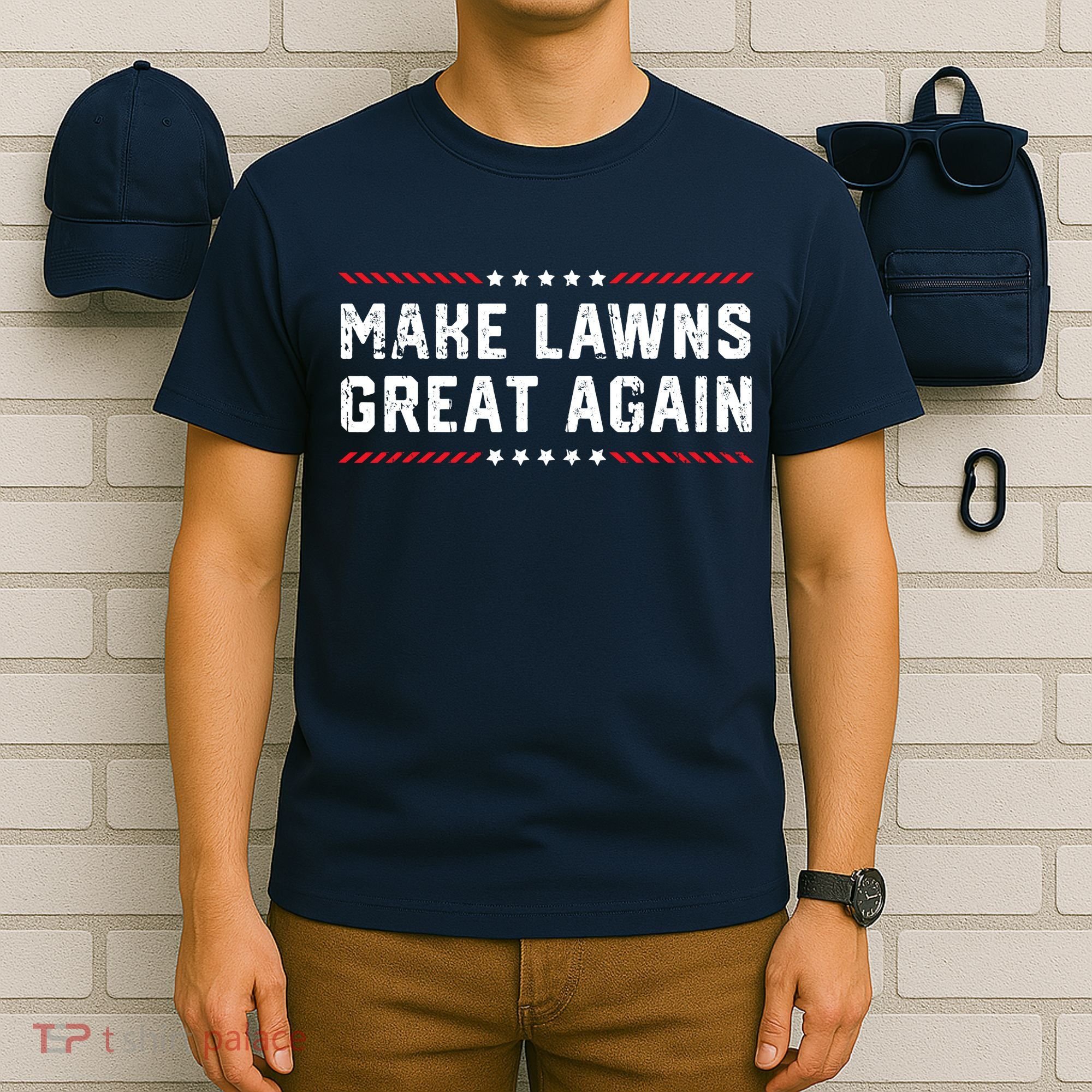 Make Lawns Great Again Lawn Mowing Dad American Flag T-Shirt